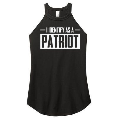 I Identify As A Patriot Women’s Perfect Tri Rocker Tank