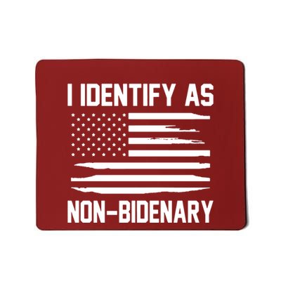 I Identify As Non Bidenary Mousepad
