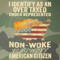 I Identify As An Over Taxed Under Legacy Tie Dye Trucker Hat