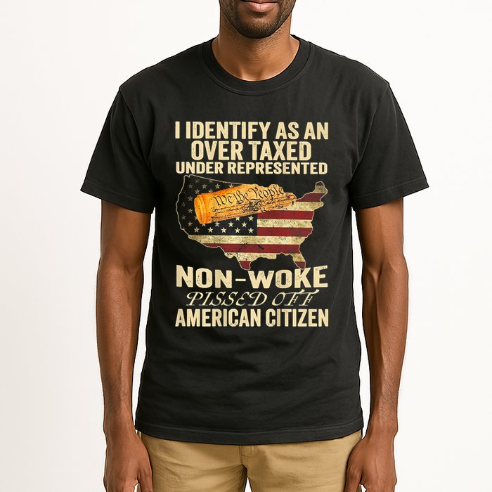 I Identify As An Over Taxed Under Tall T-Shirt
