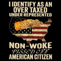 I Identify As An Over Taxed Under Tall T-Shirt
