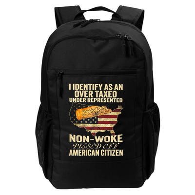 I Identify As An Over Taxed Under Daily Commute Backpack