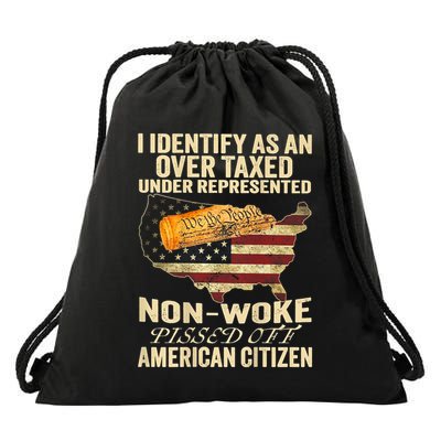 I Identify As An Over Taxed Under Drawstring Bag