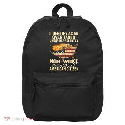 I Identify As An Over Taxed Under 16 in Basic Backpack