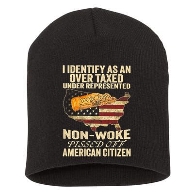 I Identify As An Over Taxed Under Short Acrylic Beanie