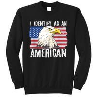 I Identify As An American Proud Us American Sweatshirt