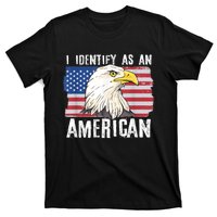 I Identify As An American Proud Us American T-Shirt