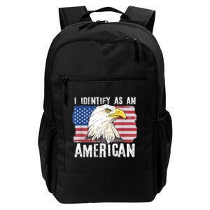 I Identify As An American Proud Us American Daily Commute Backpack