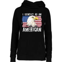 I Identify As An American Proud Us American Womens Funnel Neck Pullover Hood