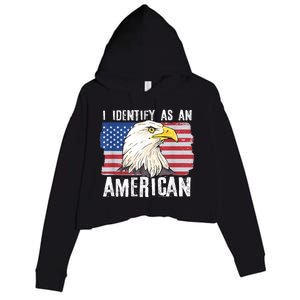 I Identify As An American Proud Us American Crop Fleece Hoodie