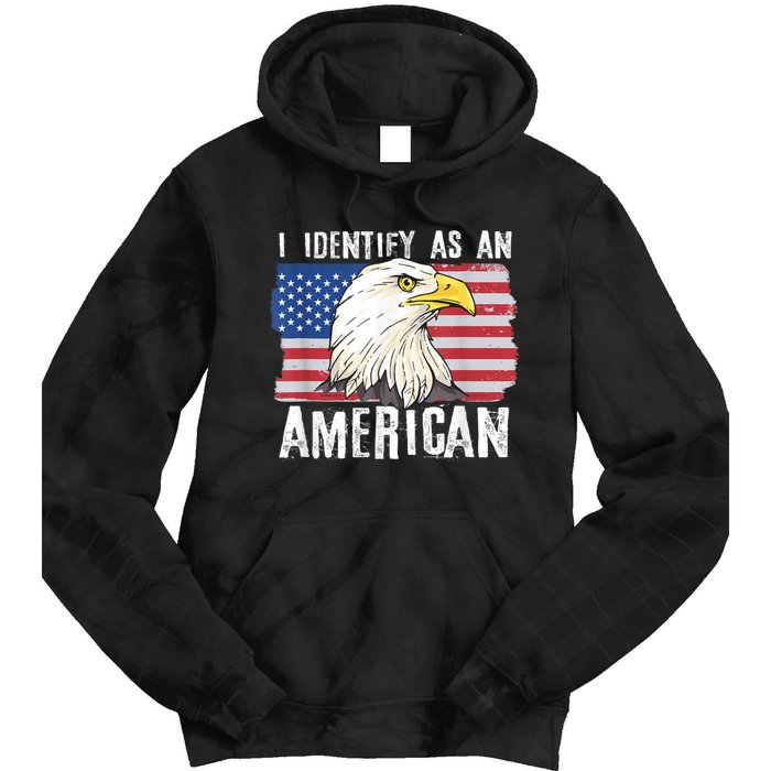 I Identify As An American Proud Us American Tie Dye Hoodie