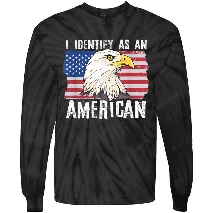 I Identify As An American Proud Us American Tie-Dye Long Sleeve Shirt