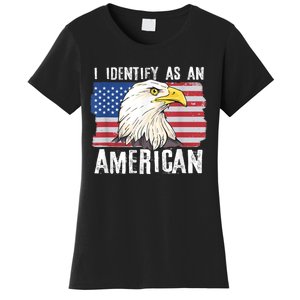 I Identify As An American Proud Us American Women's T-Shirt