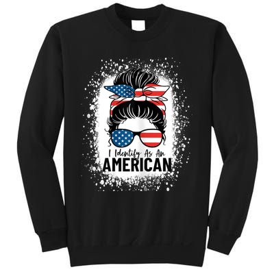 I Identify As An American Messy Bun Patriotic American Sweatshirt