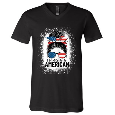 I Identify As An American Messy Bun Patriotic American V-Neck T-Shirt