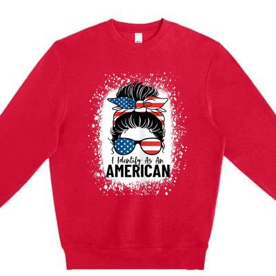 I Identify As An American Messy Bun Patriotic American Premium Crewneck Sweatshirt