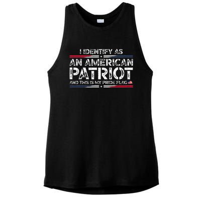 I Identify As An American Patriot This Is My Pride Flag Ladies PosiCharge Tri-Blend Wicking Tank