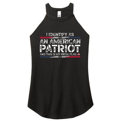 I Identify As An American Patriot This Is My Pride Flag Women's Perfect Tri Rocker Tank