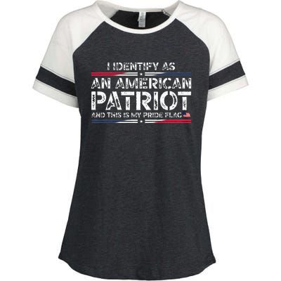 I Identify As An American Patriot This Is My Pride Flag Enza Ladies Jersey Colorblock Tee