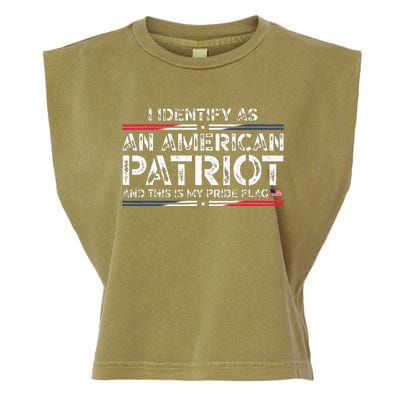 I Identify As An American Patriot This Is My Pride Flag Garment-Dyed Women's Muscle Tee