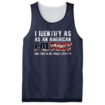 I Identify As An American Patriot And This Is My Pride Flag Mesh Reversible Basketball Jersey Tank