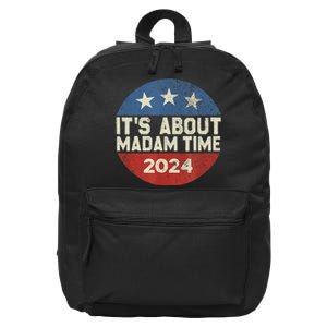 ItS Is About Madam Time 16 in Basic Backpack