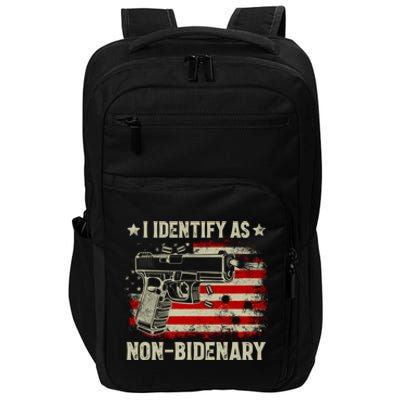 I Identify As Non Bidenary Anti Biden American Flag Impact Tech Backpack