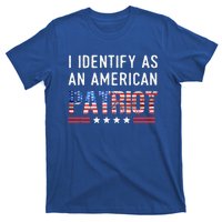 I Identify As An American Patriot Veterans & Patriotism T-Shirt