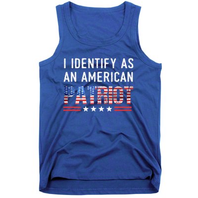 I Identify As An American Patriot Veterans & Patriotism Tank Top