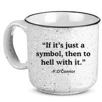If ItS A Symbol To Hell With It Christian God Jesus 15oz Campfire Ceramic Mug