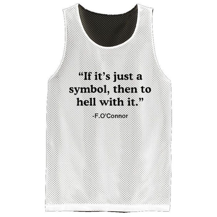 If ItS A Symbol To Hell With It Christian God Jesus Mesh Reversible Basketball Jersey Tank