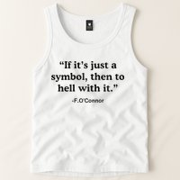 If ItS A Symbol To Hell With It Christian God Jesus Tank Top