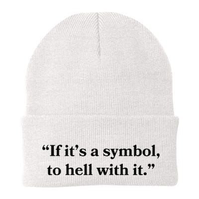 If ItS A Symbol To Hell With It Religious Catholic Quote Knit Cap Winter Beanie
