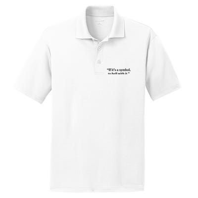 If ItS A Symbol To Hell With It Religious Catholic Quote PosiCharge RacerMesh Polo