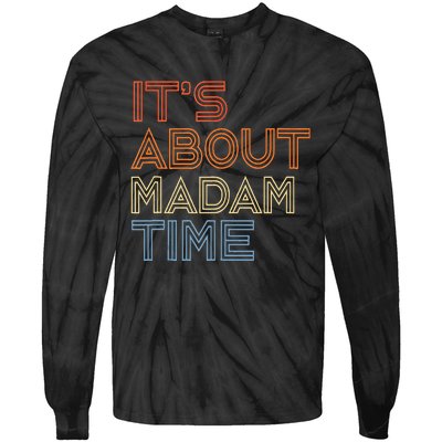 ItS Is About Madam Time Tie-Dye Long Sleeve Shirt