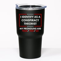 I Identify As A Conspiracy Theorist My Pronouns Are Told You So Tumbler
