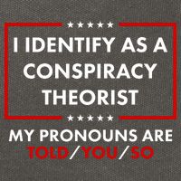 I Identify As A Conspiracy Theorist My Pronouns Are Told You So Cotton Canvas Backpack