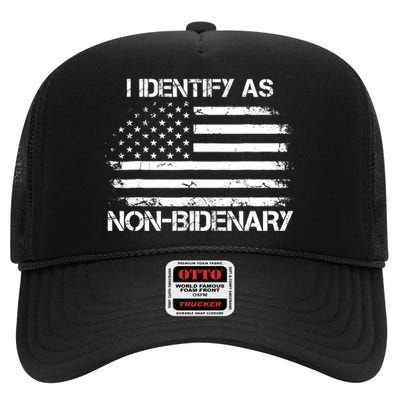 I Identify As Non Bidenary Anti Biden American Us Flag High Crown Mesh Back Trucker Hat