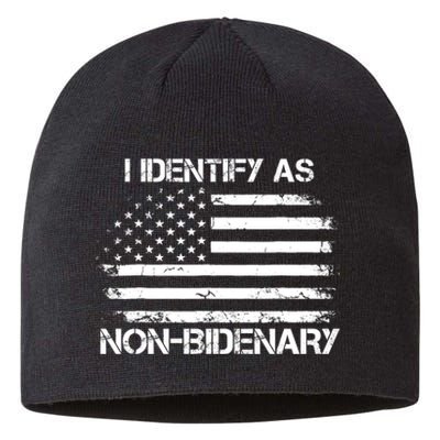 I Identify As Non Bidenary Anti Biden American Us Flag Sustainable Beanie