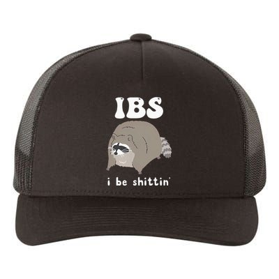 Ibs I Be Shittin Raccoon Funny Yupoong Adult 5-Panel Trucker Hat