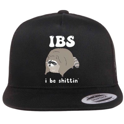 Ibs I Be Shittin Raccoon Funny Flatbill Hat