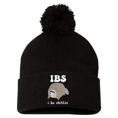 Ibs I Be Shittin Raccoon Funny Pom Pom 12in Knit Beanie