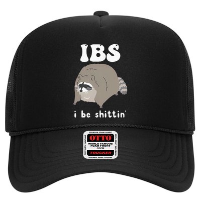 Ibs I Be Shittin Raccoon Funny Trucker Hat