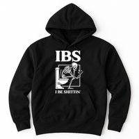 Ibs I Be Shittin' Funny Skeleton Hoodie