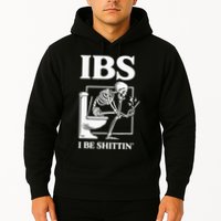 Ibs I Be Shittin' Funny Skeleton Hoodie