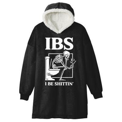 Ibs I Be Shittin' Funny Skeleton Hooded Wearable Blanket
