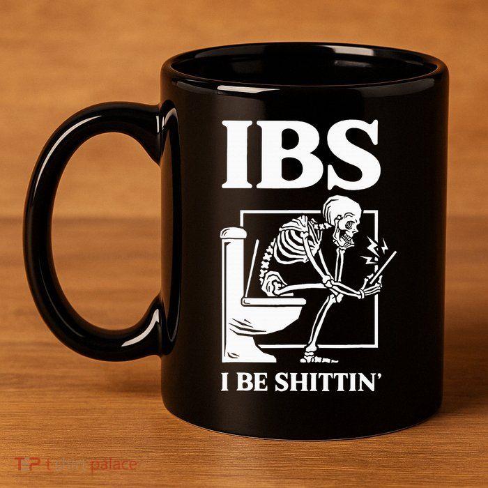 Ibs I Be Shittin' Funny Skeleton 11oz C Handle Ceramic Mug