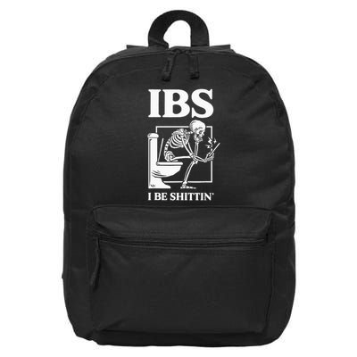 Ibs I Be Shittin' Funny Skeleton 16 in Basic Backpack