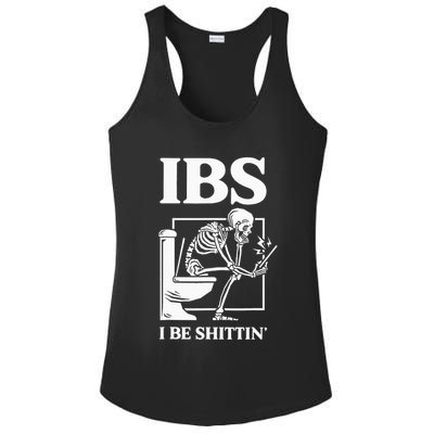 Ibs I Be Shittin' Funny Skeleton Ladies PosiCharge Competitor Racerback Tank