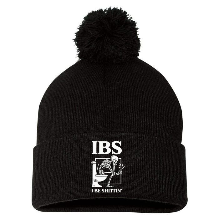 Ibs I Be Shittin' Funny Skeleton Pom Pom 12in Knit Beanie